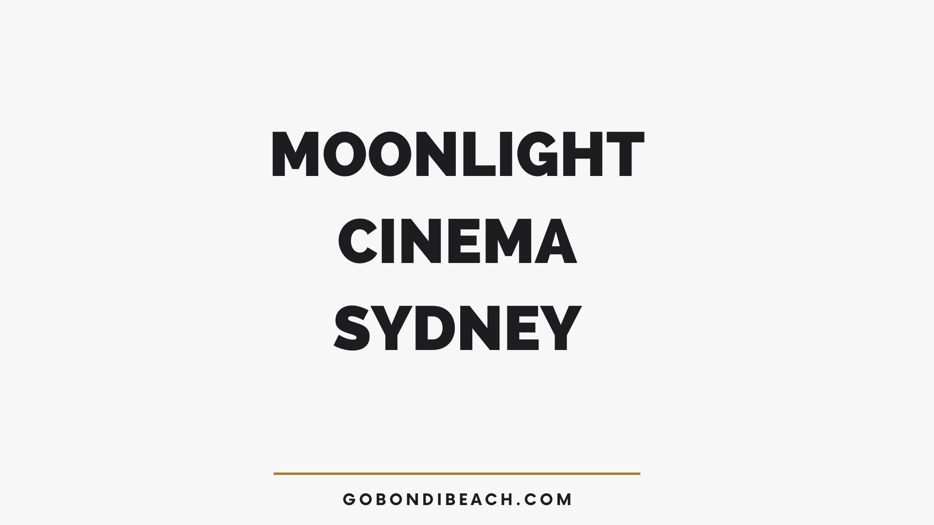 Moonlight Cinema Sydney